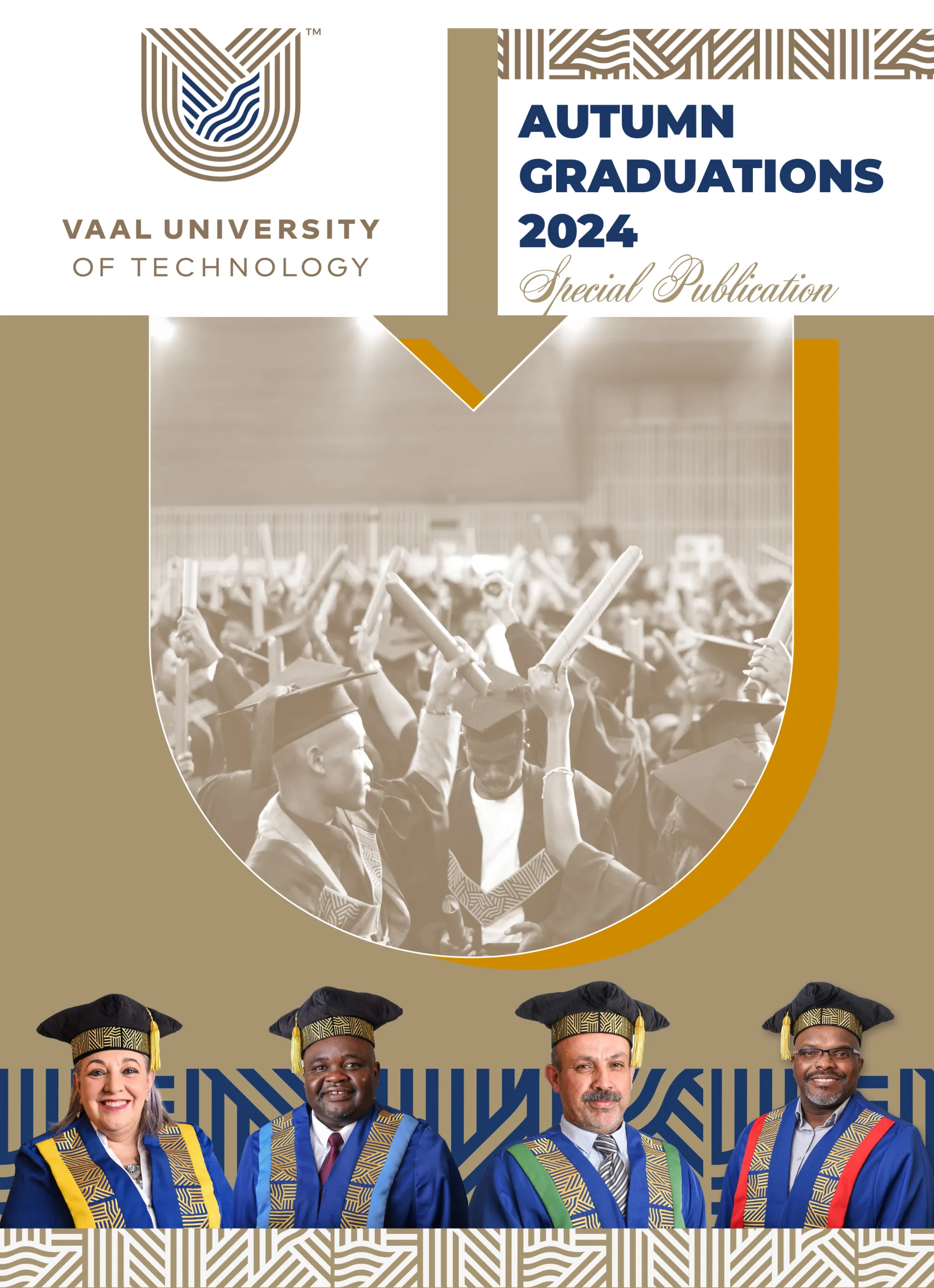 Autumn Graduation 2024 Special Publication-1 – Vaal University of Technology – Vaal University of Technology Autumn Graduation 2024 Special Publication-1